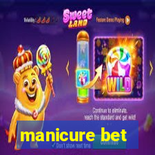 manicure bet